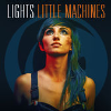 Lights - Don't Go Home Without Me